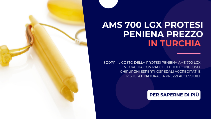 Protesi Peniena ams 700 lgx in Turchia (15)