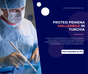 Protesi peniena malleabile in Turchia